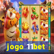 jogo 11bet